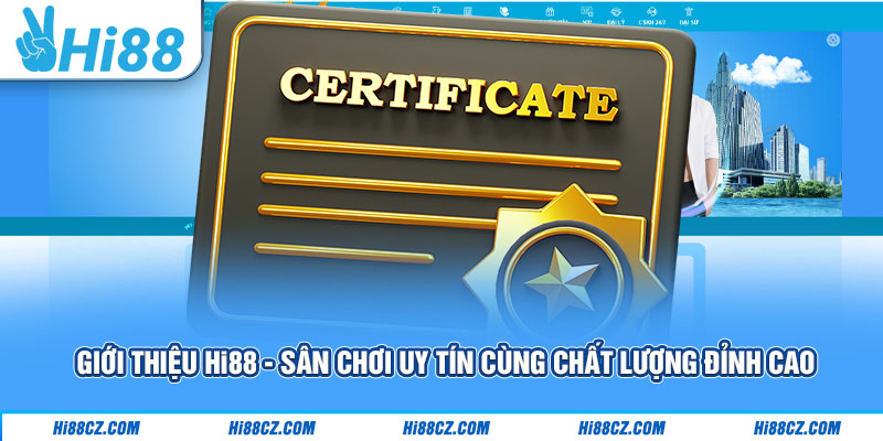 Giới Thiệu Hi88 - Sân Chơi Cá Cược Hàng Đầu Châu Á 4 Giới thiệu Hi88 - Sân chơi uy tín cùng chất lượng đỉnh cao